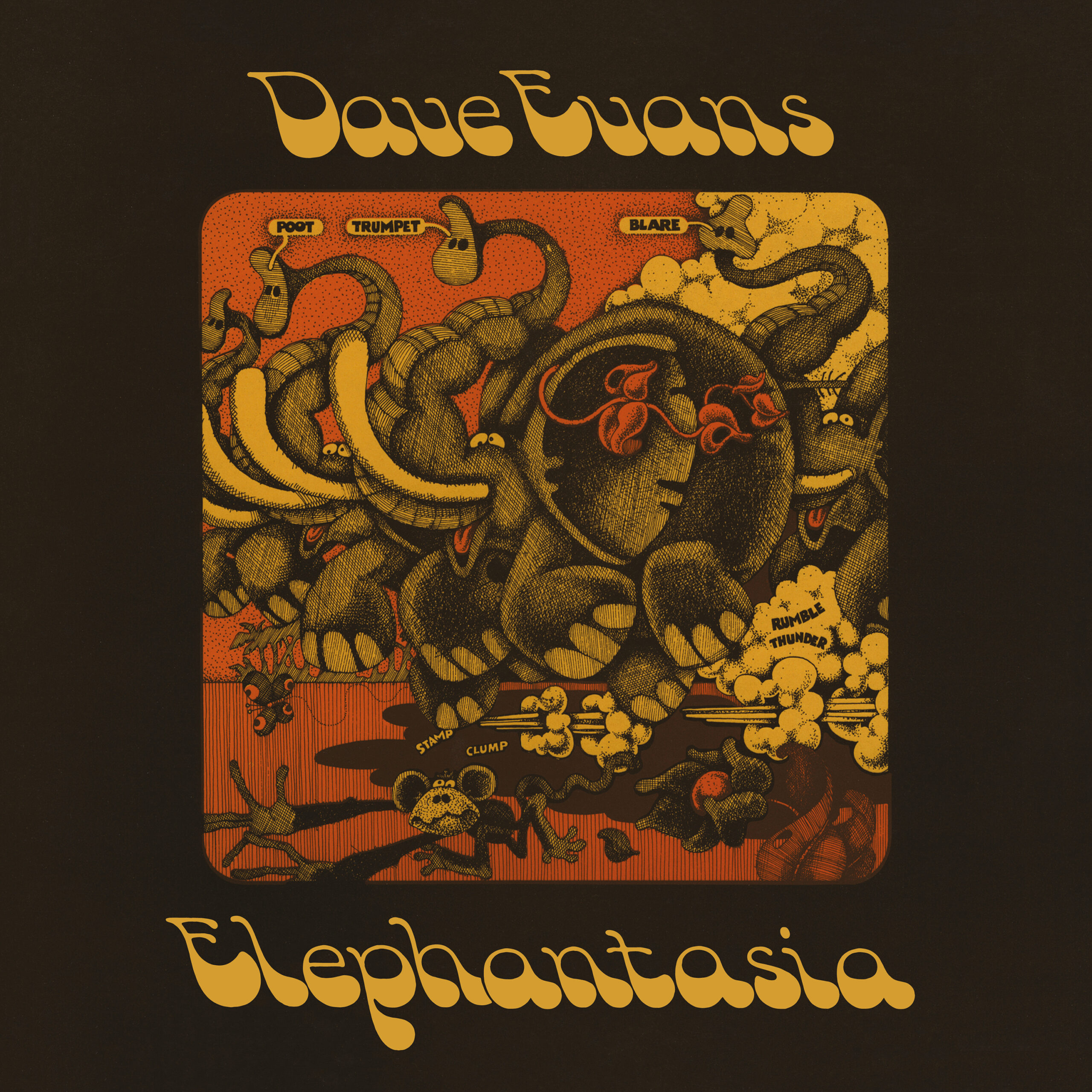 Dave Evans – Elephantasia – FIRE RECORDS